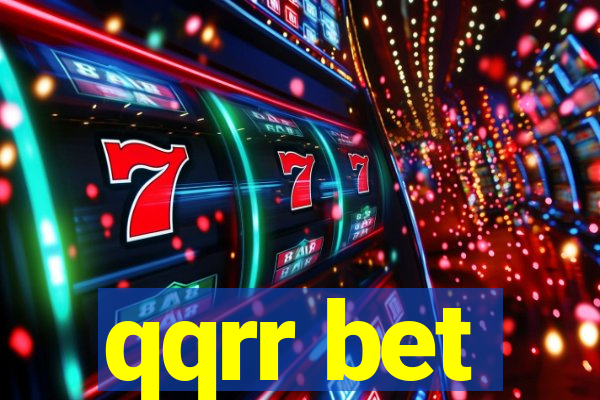 qqrr bet